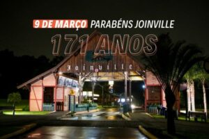 Leia mais sobre o artigo 09 DE MARÇO – ANIVERSÁRIO DE JOINVILLE